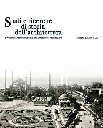 Studi e Ricerche di Storia dell’architettura Numero 02-2017