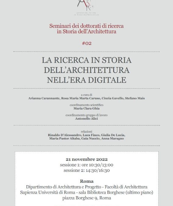 La ricerca in storia dell’architettura nell’era digitale Roma, 21 novembre 2022