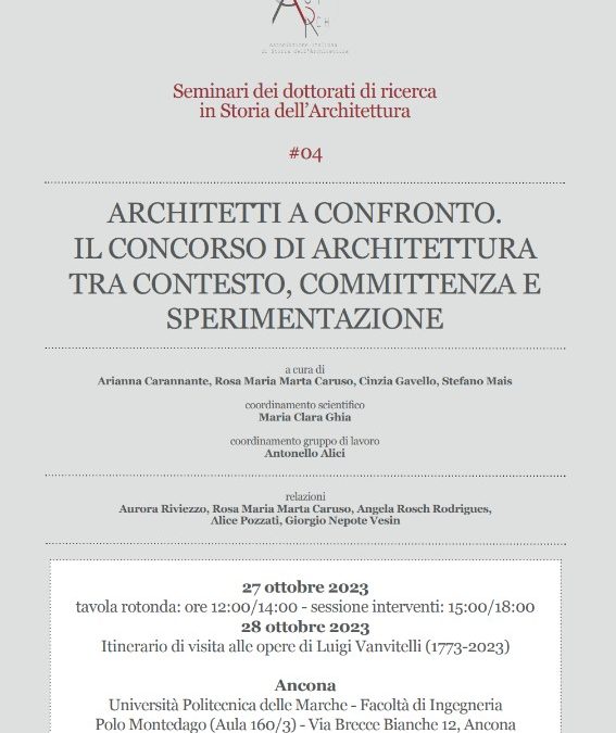 Architetti a confronto.  Il concorso di architettura tra contesto, committenza e sperimentazione Ancona, 28 ottobre 2023