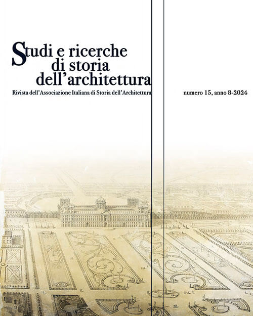 Studi e Ricerche di Storia dell’architettura Numero 15-2024